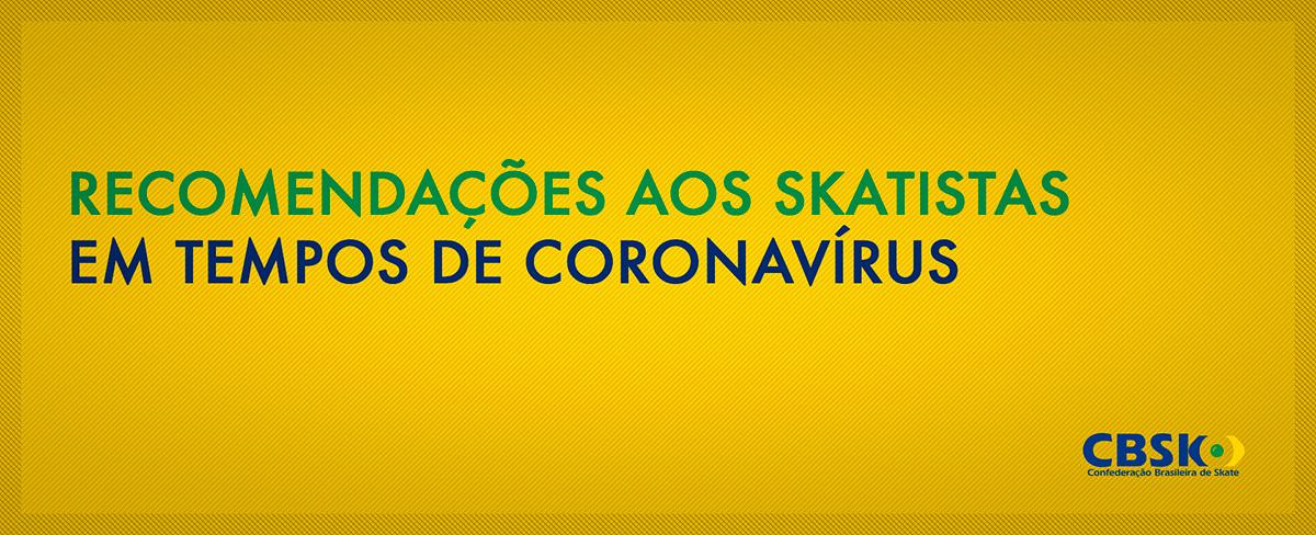 Recomendações à comunidade do skate em tempos de coronavírus