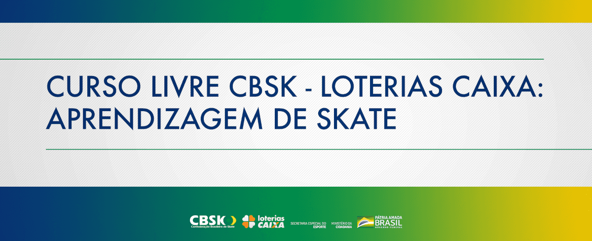 CBSk e Loterias CAIXA promovem mais uma edição do curso gratuito de aprendizagem de skate